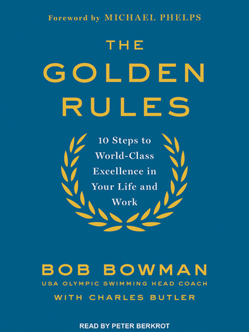 Title details for The Golden Rules by Bob Bowman - Available